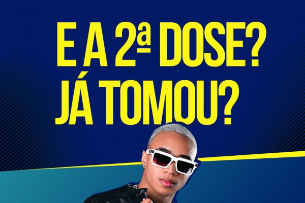 Hiago Sacramento lança campanha para incentivo da imunização com a 2ª dose da vacina contra Covid-19